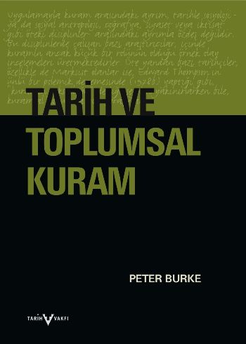 Tarih ve Toplumsal Kuram %17 indirimli Peter Burke