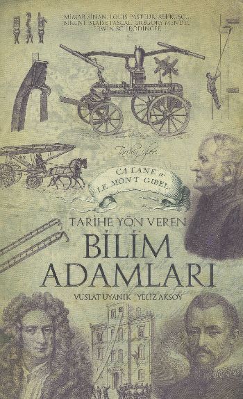 Tarihe Yön Veren Bilim Adamları