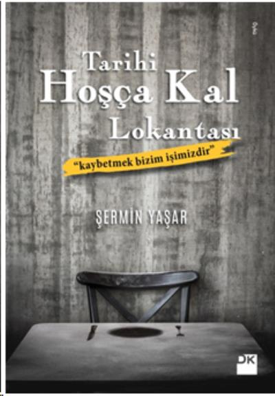 Tarihi Hoşça Kal Lokantası