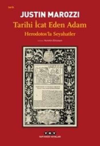 Tarihi İcat Eden Adam-Herodotosla Seyahatler