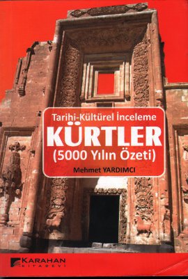 Tarihi - Kültürel İnceleme: Kürtler