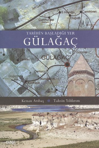 Tarihin Başladığı Yer Gülağaç %17 indirimli Kenan Arıbaş-Tahsin Yıldır