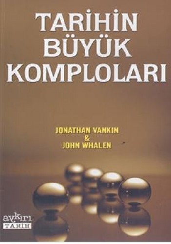 Tarihin Büyük Komploları