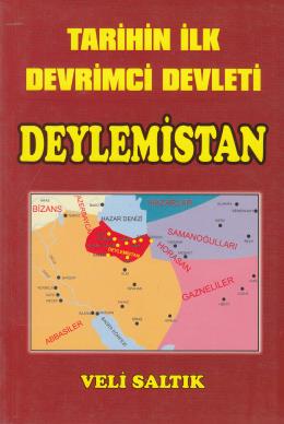 Tarihin İlk Devrimci Devleti Deylemistan %17 indirimli Veli Saltık