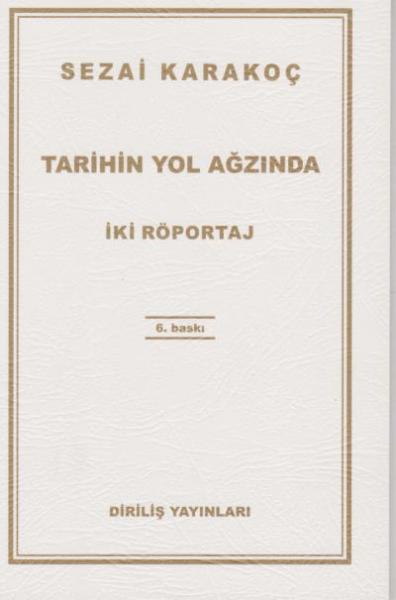 Tarihin Yol Ağzında %17 indirimli Sezai Karakoç