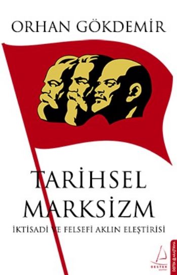 Tarihsel Marksizm %17 indirimli Orhan Gökdemir