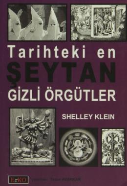 Tarihteki En Şeytan Gizli Örgütler