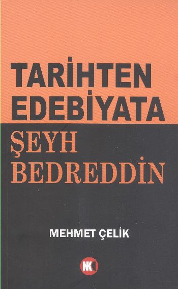 Tarihten Edebiyata Şeyh Bedrettin