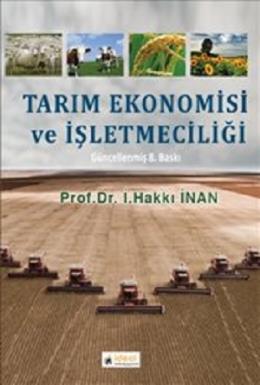 Tarım Ekonomisi ve İşletmeciliği %16 indirimli İ. Hakkı İnan