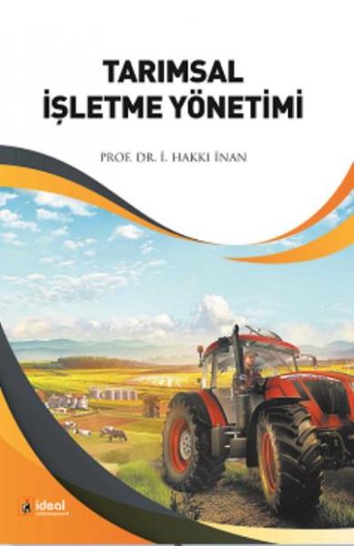 Tarımsal İşletme Yönetimi İ. Hakkı İnan