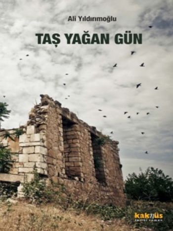 Taş Yağan Gün %17 indirimli Ali Yıldırımoğlu