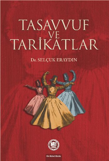 Tasavvuf ve Tarikatlar %17 indirimli Selçuk Eraydın