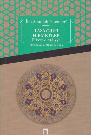 Tasavvufi Hikmetler-Hikem-i Ataiyye