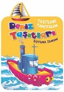 Taşıtları Tanıyalım Deniz Taşıtları