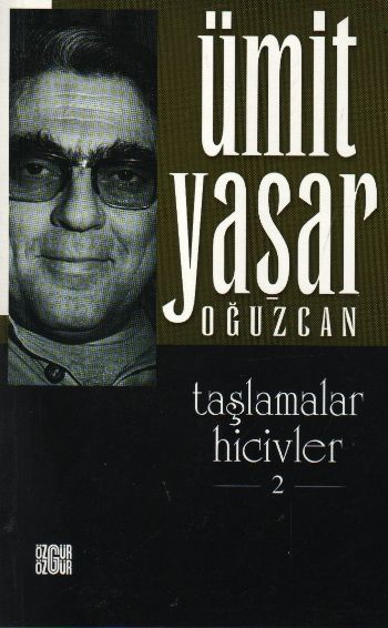 Taşlamalar Hicivler-2 %17 indirimli Ümit Yaşar Oğuzcan