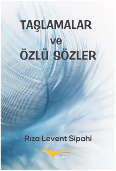 Taslamalar ve Özlü Sözler