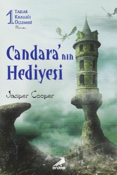 Taşlar Krallığı Üçlemesi 1 Candara'nın Hediyesi Jasper Cooper