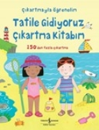 Tatile Gidiyoruz Çıkartma Kitabım
