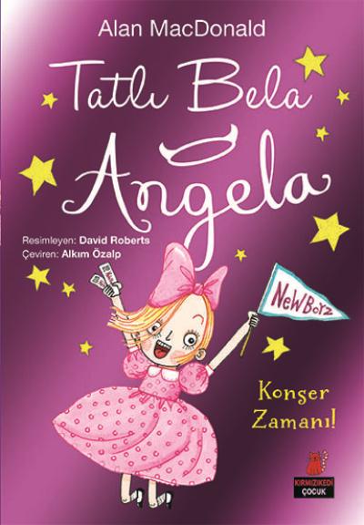 Tatlı Bela Angela - Konser Zamanı! Alan MacDonald