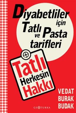 Tatlı Herkesin Hakkı