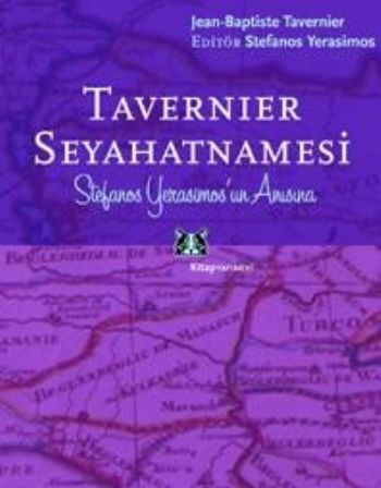 Tavernier Seyahatnamesi %17 indirimli Stefanos Yerasimos