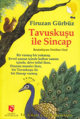 Tavuskuşu ile Sincap