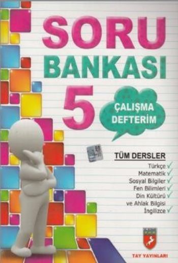 Tay Yayınları 5. Sınıf Tüm Dersler Soru Bankası Çalışma Defterim Kolek