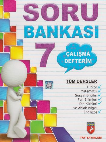 Tay Yayınları 7. Sınıf Tüm Dersler Soru Bankası Çalışma Defterim Tay Y