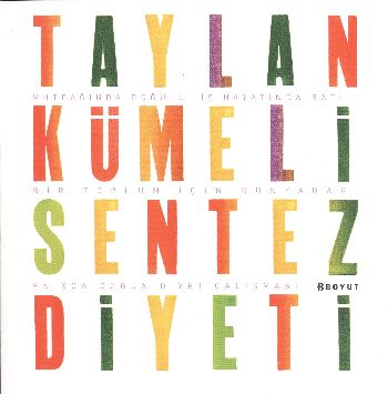 Taylan Kümeli Sentez Diyeti