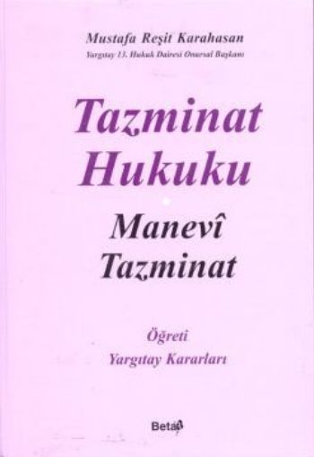 Tazminat Hukuku Manevi Tazminat