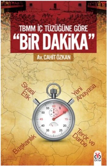 TBMM İçtüzüğüne Göre Bir Dakika