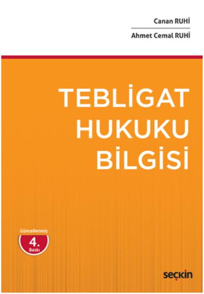 Tebligat Hukuku Bilgisi Canan Ruhi-Ahmet Cemal Ruhi