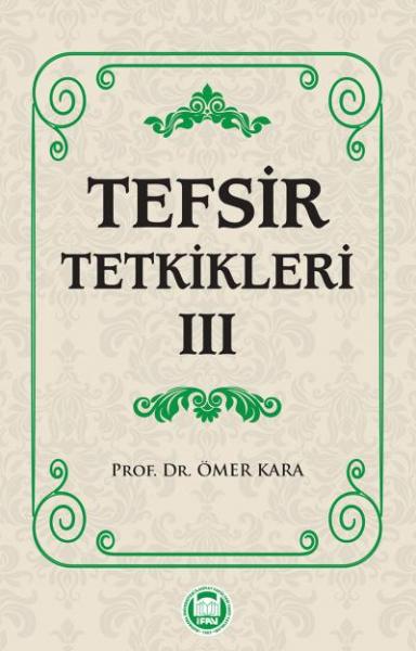 Tefsir Tetkikleri III Ömer Kara