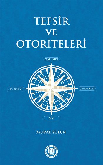 Tefsir ve Otoriteleri Murat Sülün