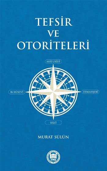 Tefsir ve Otoriteleri