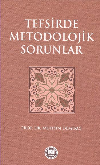 Tefsirde Metodolojik Sorunlar