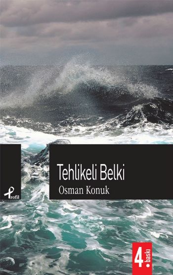 Tehlikeli Belki