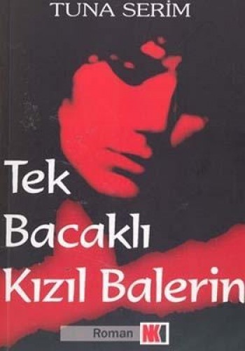 Tek Bacaklı Kızıl Balerin