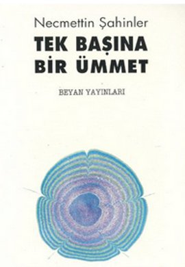 Tek Başına Bir Ümmet