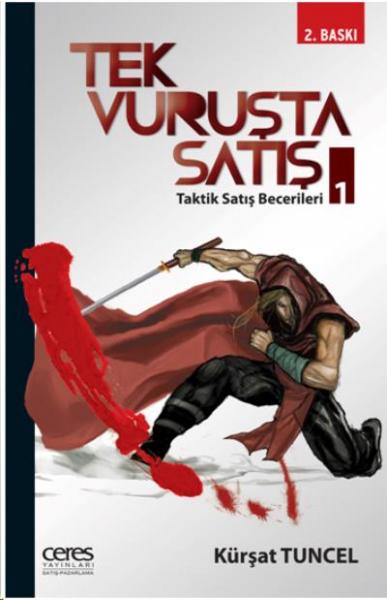 Tek Vuruşta Satış-1 Taktik Satış Becerileri