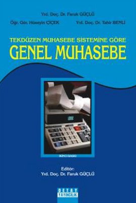 Tekdüzen Muhasebe Sistemine Göre Genel Muhasebe