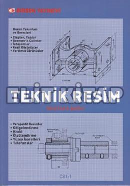 Teknik Resim Cilt: 1 Mustafa Bağcı