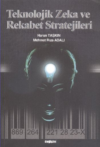 Teknolojik Zeka ve Rekabet Stratejileri
