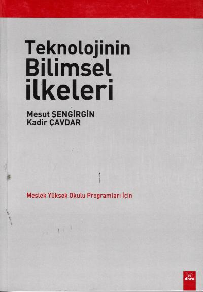 Teknolojinin Bilimsel İlkeleri