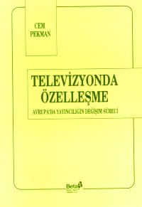 Televizyonda Özelleşme