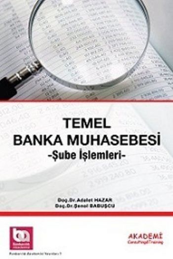 Temel Banka Muhasebesi-Şube İşlemleri