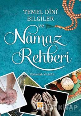 Temel Dini Bilgiler ve Namaz Rehberi