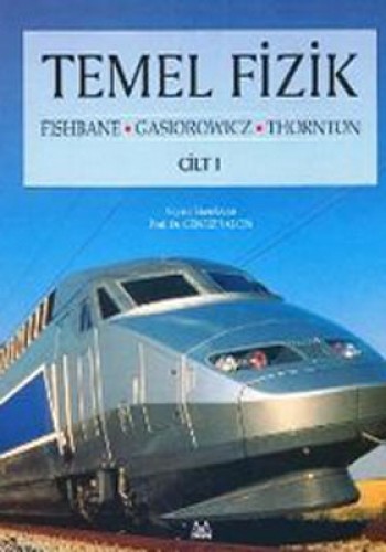 Temel Fizik (Cilt I) %17 indirimli P.Fishbane-S.Gasiorowicz