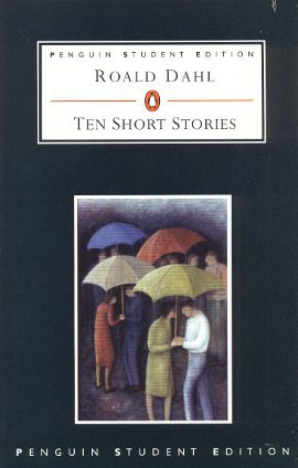 Ten Short Stories Roald Dahl