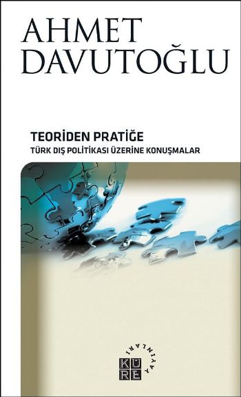 Teoriden Pratiğe Türk Dış Politikası Üzerine Konuşmalar (Ciltli) %17 i